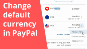 Change default currency in PayPal