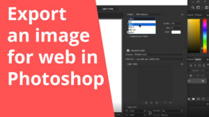 Export an image for a website in Photoshop